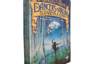 The dancers of Arun (The chronicles of Tornor - Book 2) - Elizabeth A. Lynn