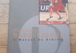 Regras Oficiais de Basquetebol e Manual do Árbitro, FPB, 2001
