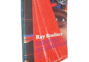 Cemitério de lunáticos (Volume 2) - Ray Bradbury