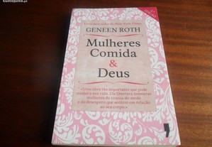 "Mulheres, Comida & Deus" de Geneen Roth