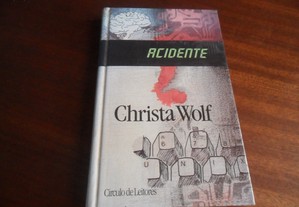 "Acidente" de Christa Wolf - Edição de 1991