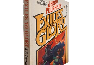 Exiles to glory - Jerry Pournelle