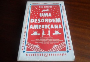 "Uma Desordem Americana" de Ken Kalfus - 1ª Edição de 2009