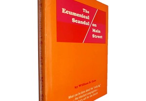 The ecumenical scandal on Main Street - William B. Cate