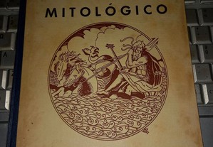 Dicionário Mitológico, por Albino Pereira Magno.