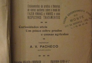 Vinhas, vinhos e prados- António Venâncio Pacheco