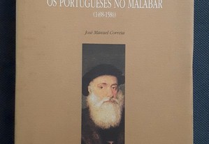 José Manuel Correia - Os Portugueses no Malabar