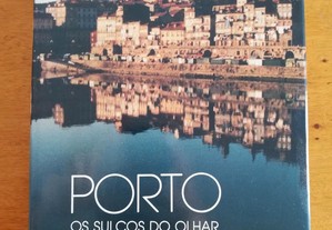 Porto, os sulco do olhar - Eugénio de Andrade, Dario Gonçalves