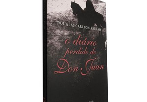 O diário perdido de Don Juan - Douglas Carlton Abrams