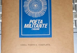 Poeta militante, de José Gomes Ferreira.