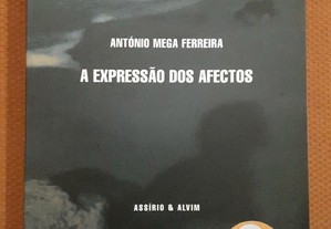 Mega Ferreira - A Expressão dos Afectos