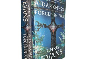 A darkness forged in fire (The iron elves - Book 1) - Chris Evans