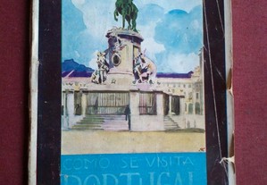 Como Se Visita Portugal-Conselho Nacional de Turismo-1932