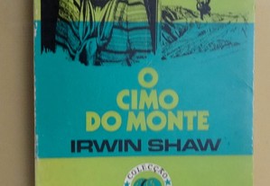 "O Cimo do Monte" de Irwin Shaw