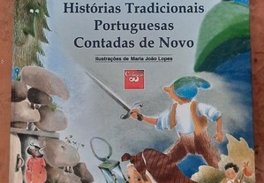 Histórias Tradicionais Portuguesas Contadas de Novo