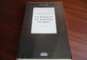 "Os Pedaços de Madeira de Deus" de Sembène Ousmane - 1ª Edição de 2010