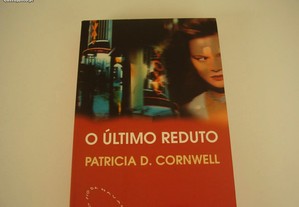 Livro "O Último Reduto" de Patricia D. Cornwell / Esgotado / Portes de Envio Grátis