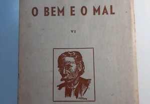 O Bem e Mal - Camilo Castelo Branco