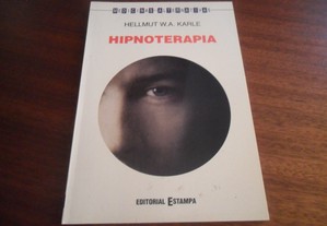 "Hipnoterapia" de Helmutt W. A. Karle - 1ª Edição de 1995