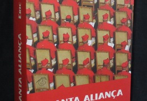 Livro A Santa Aliança Cinco Séculos de Espionagem do Vaticano