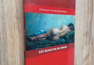XXI Sonetos De Amor / Fernando Tavares Rodrigues [portes grátis]
