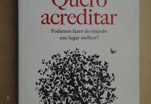 "Quero Acreditar" de Laurinda Alves - 1ª Edição