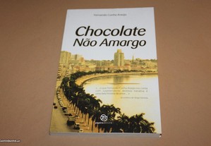Chocolate não Amargo por Fernando C. Araújo
