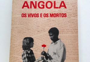 Angola, os Vivos e os Mortos
