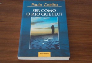 Ser Como o Rio Que Flui de Paulo Coelho