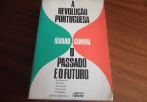 "A Revolução Portuguesa"   O Passado e o Futuro de Álvaro Cunhal - 1ª Edição de 1976