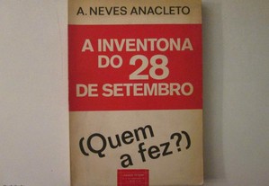 A inventona do 28 de Setembro- A. Neves Anacleto