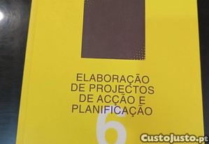 Elaborao de Projectos de Aco e Planificao