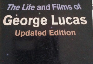 Skywalking the life and films of George Lucas