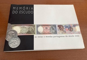 Memória do Escudo - As notas e moedas portuguesas do século vinte