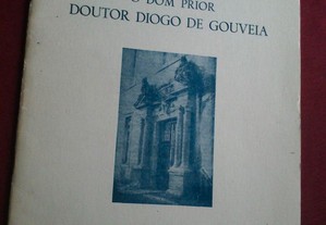 Abílio Mendes do Amaral-O Dom Prior Diogo de Gouveia-1967