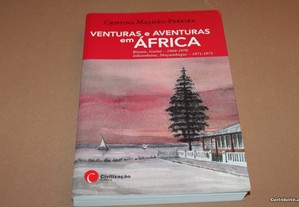 Venturas e Aventuras em África//Cristina M.Pereira