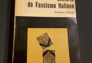 Frederico Chabod - História do Fascismo Italiano