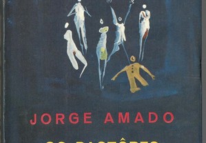 Jorge Amado - Os Pastores da Noite (1970)
