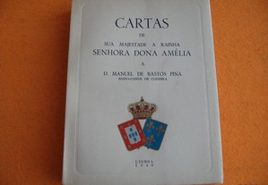 Cartas da Rainha D. Amélia a D. Manuel de Bastos Pina, Bispo-Conde de Coimbra - 1948