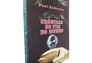 Crónicas do fim do mundo - Poul Anderson
