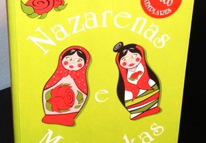 Nazarenas e Matrioskas de Margarida Rebelo Pinto