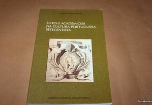 Elites e Académicos na Cultura Portuguesa Setecent