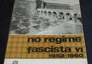 Livro Presos Políticos No Regime Fascista VI
