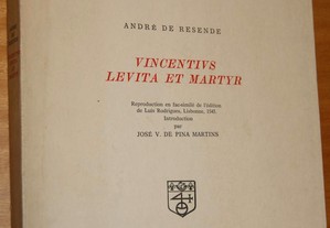 Vicentius Levita et Martyr, André de Resende