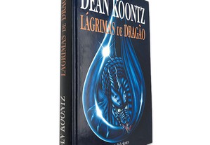 Lágrimas de Dragão - Dean Koontz