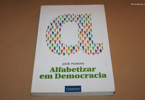 Alfabetizar em Democracia de José Morais