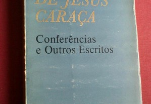 Bento de Jesus Caraça-Conferências e Outros Escritos-1970