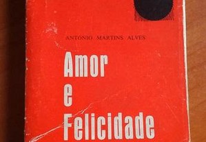 Amor e Felicidade 1974 António Martins Alves