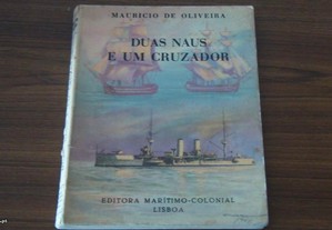 Duas naus e um cruzador de Maurício de Oliveira