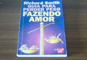 Guia para Perder Peso Fazendo Amor de Richard Smith